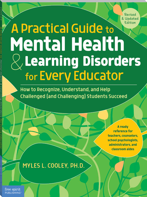 Title details for A Practical Guide to Mental Health & Learning Disorders for Every Educator by Myles L. Cooley - Available